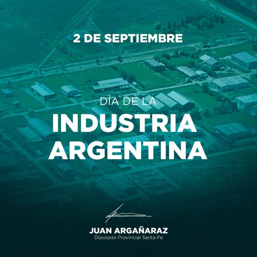 DÍA DE LA INDUSTRIA ARGENTINA
